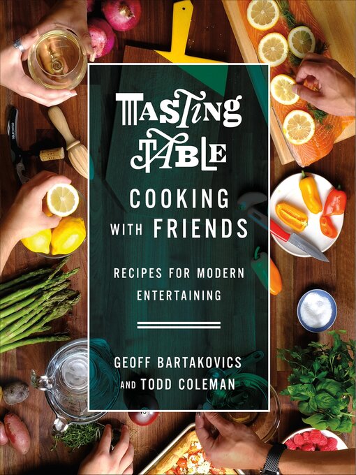 Cover image for Tasting Table Cooking with Friends